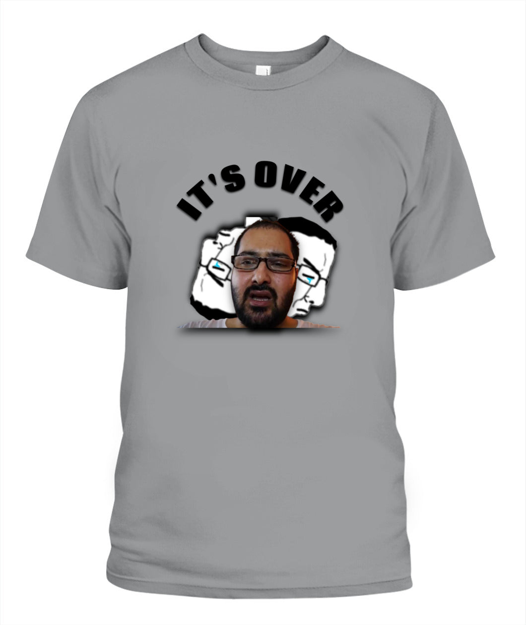 It's Over | Tee ND Shirts Gray S